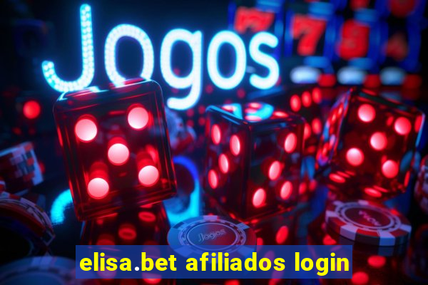 elisa.bet afiliados login